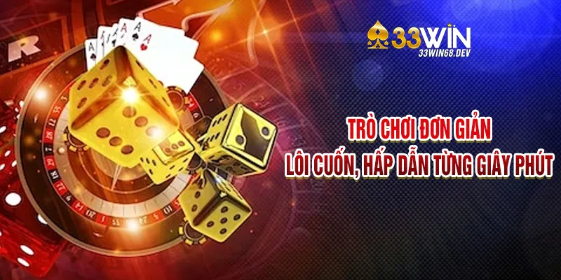 Game đơn giản nhưng rất hấp dẫn, lôi cuốn từng giây phút