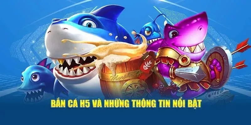 Đôi nét khái niệm về hình thức bắn cá thú vị 